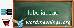 WordMeaning blackboard for lobeliaceae